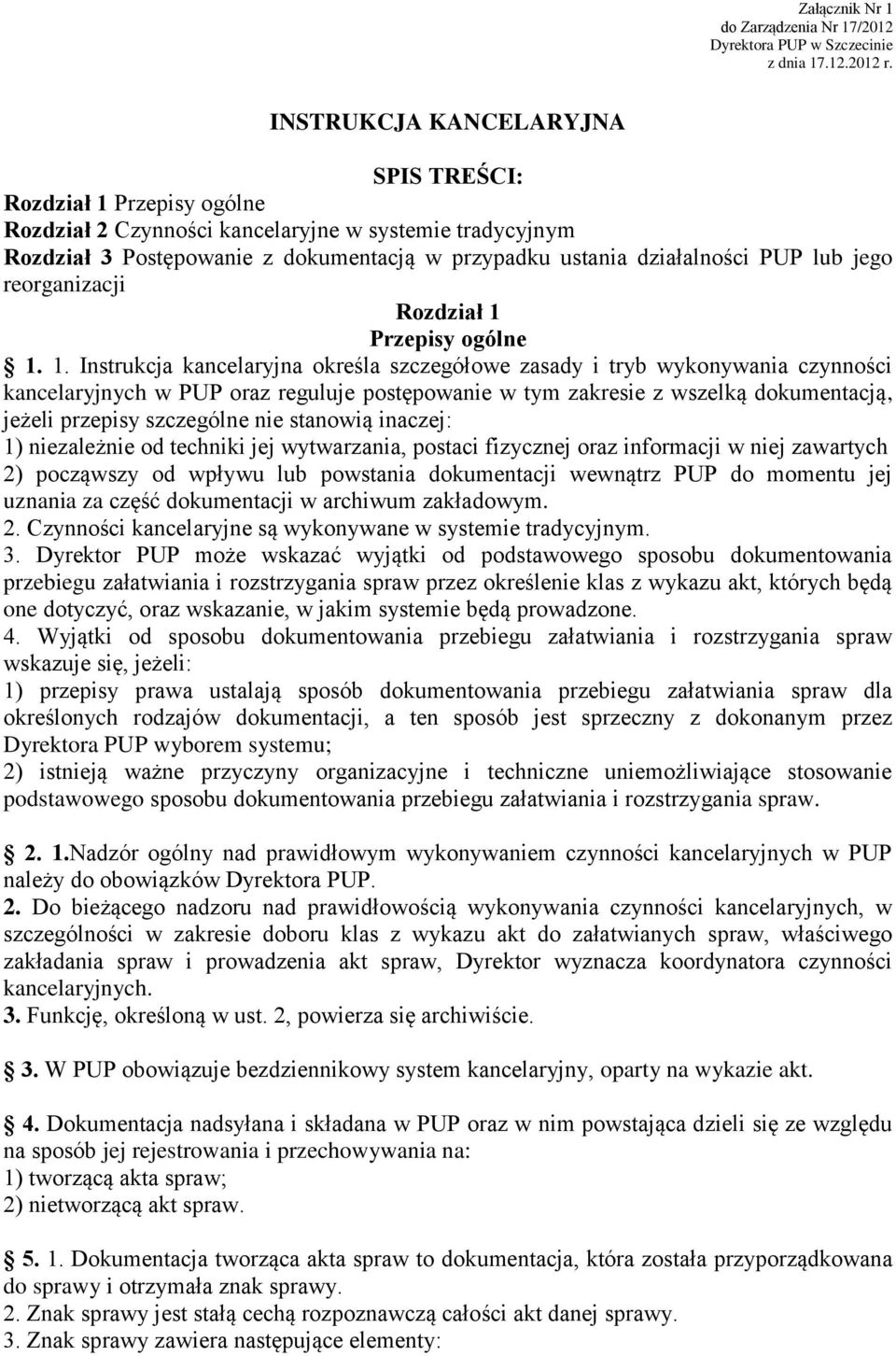 lub jego reorganizacji Rozdział 1 