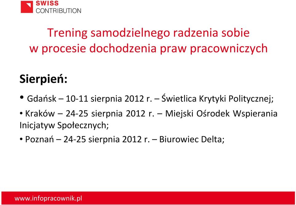sierpnia 2012 r.
