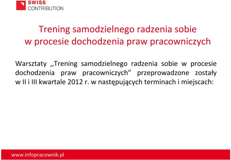 pracowniczych przeprowadzone zostały w II i