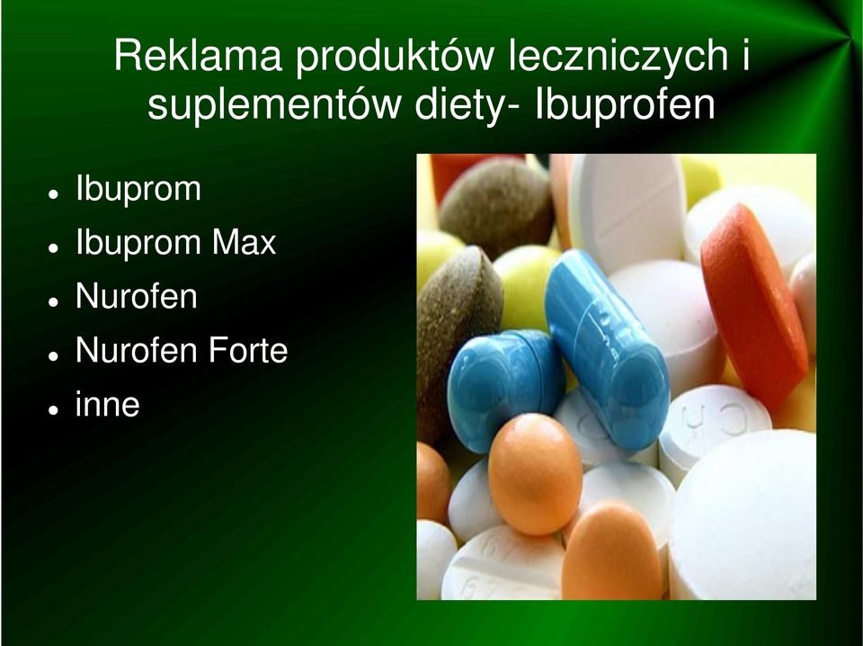 diety- Ibuprofen Ibuprom