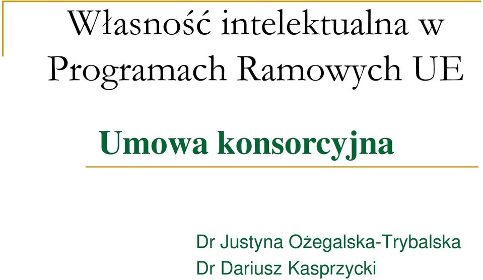 konsorcyjna Dr Justyna