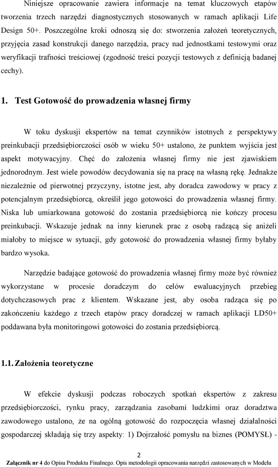 treści pozycji testowych z definicją badanej cechy). 1.