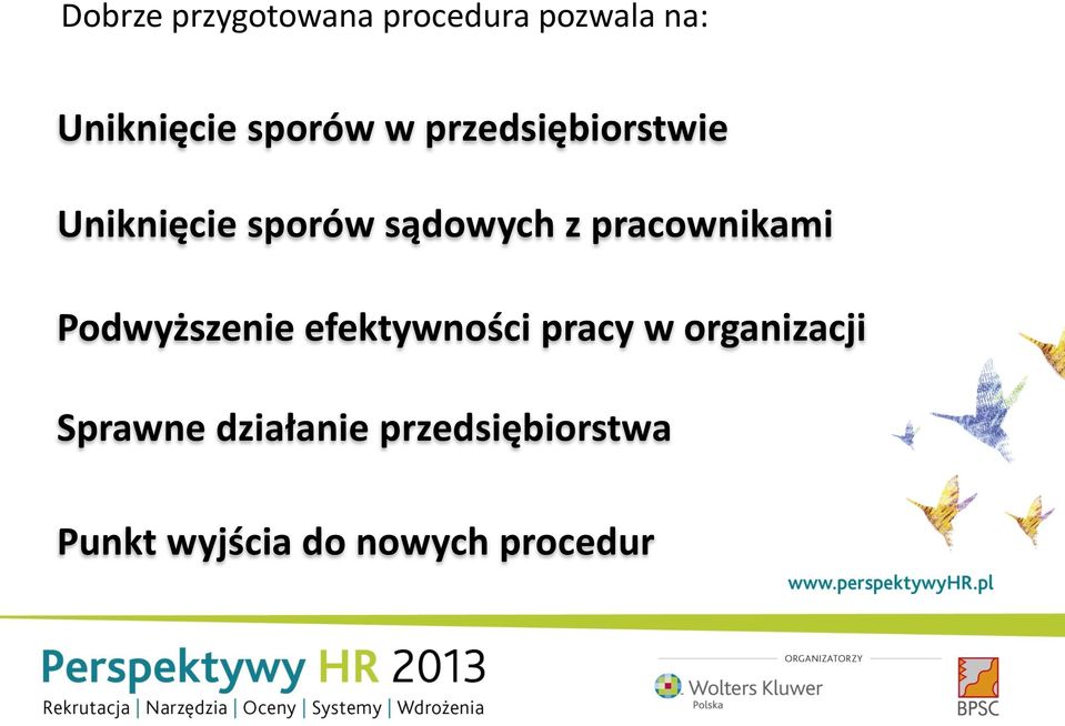 pracownikami Podwyższenie efektywności pracy w organizacji