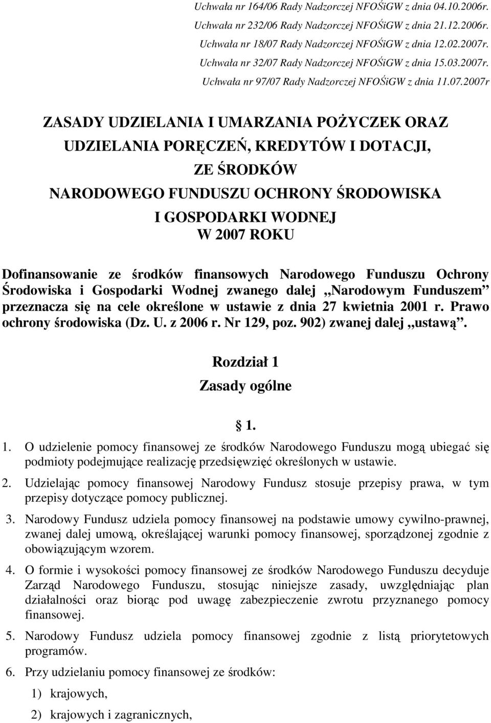 Rady Nadzorczej NFOŚiGW z dnia 15.03.2007r