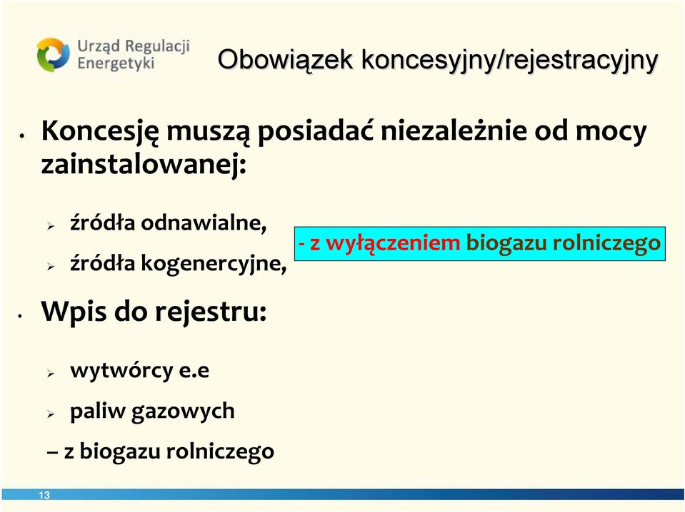 źródła kogenercyjne, z wyłączeniem biogazu rolniczego Wpis