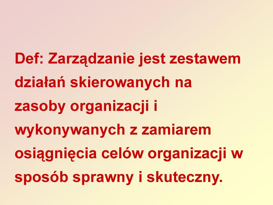 wykonywanych z zamiarem osiągnięcia
