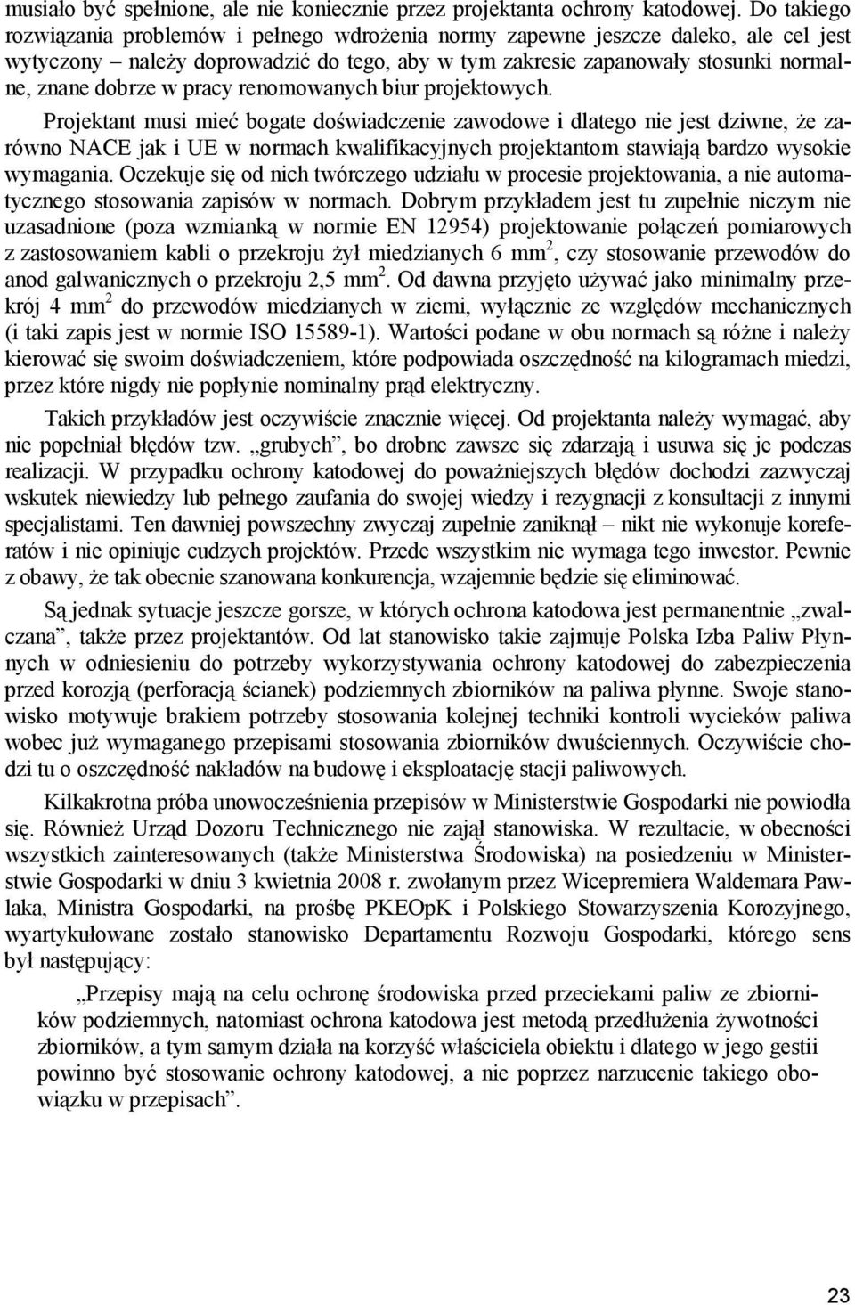 pracy renomowanych biur projektowych.