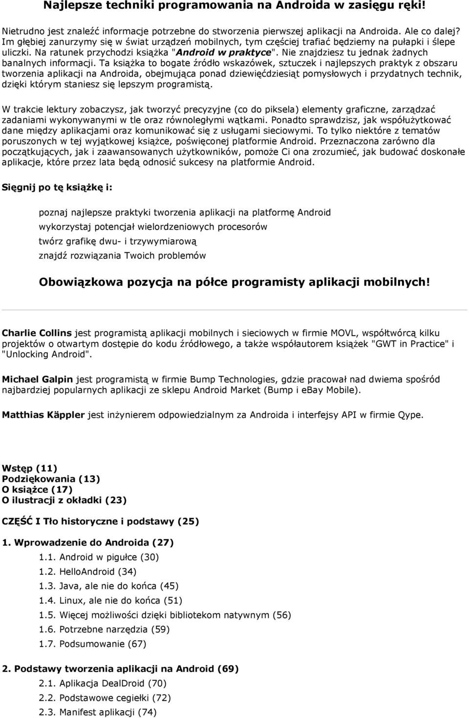 Nie znajdziesz tu jednak żadnych banalnych informacji.