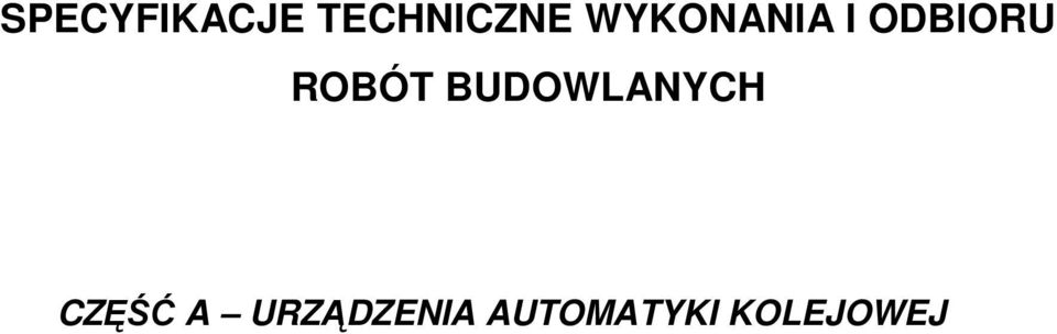 BUDOWLANYCH CZĘŚĆ A