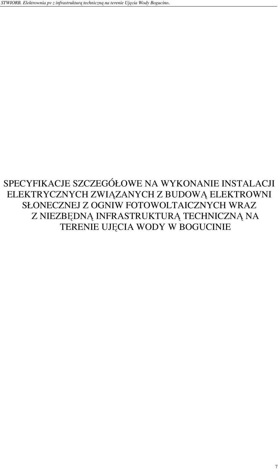 SŁONECZNEJ Z OGNIW FOTOWOLTAICZNYCH WRAZ Z NIEZBĘDNĄ