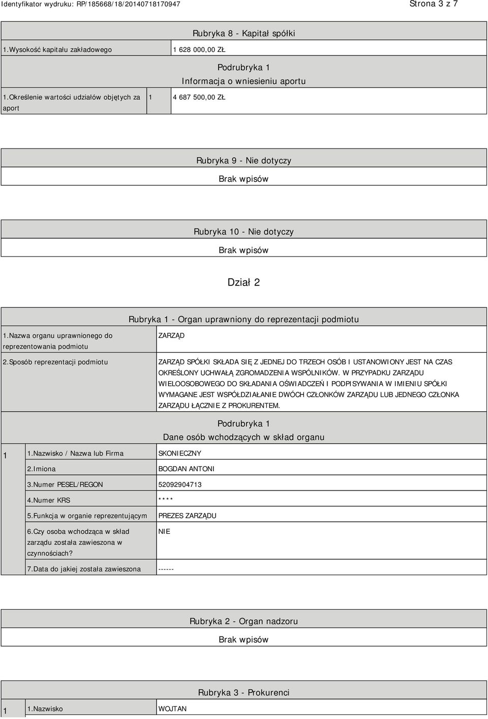 Nazwa organu uprawnionego do reprezentowania podmiotu 2.