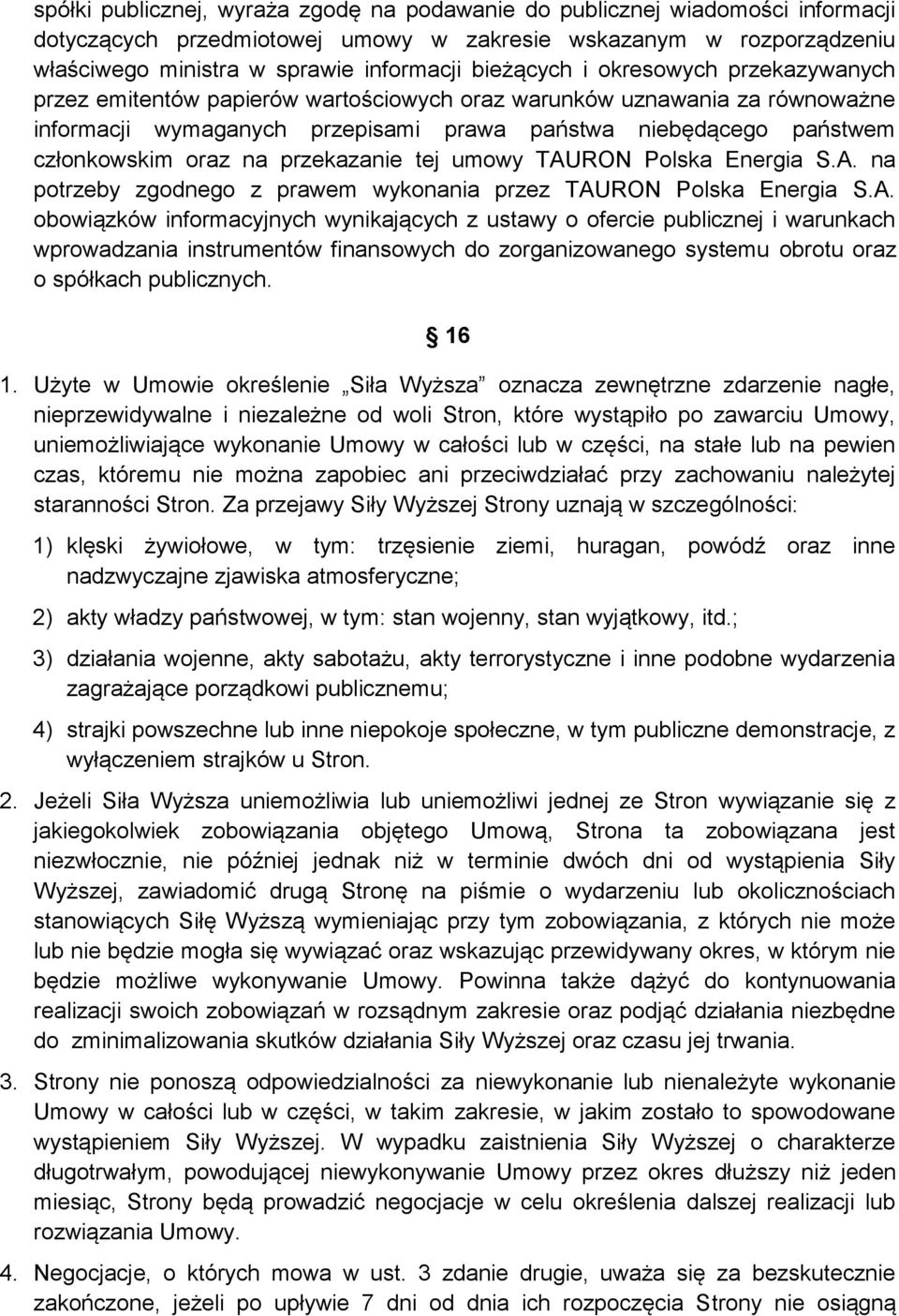 oraz na przekazanie tej umowy TAU