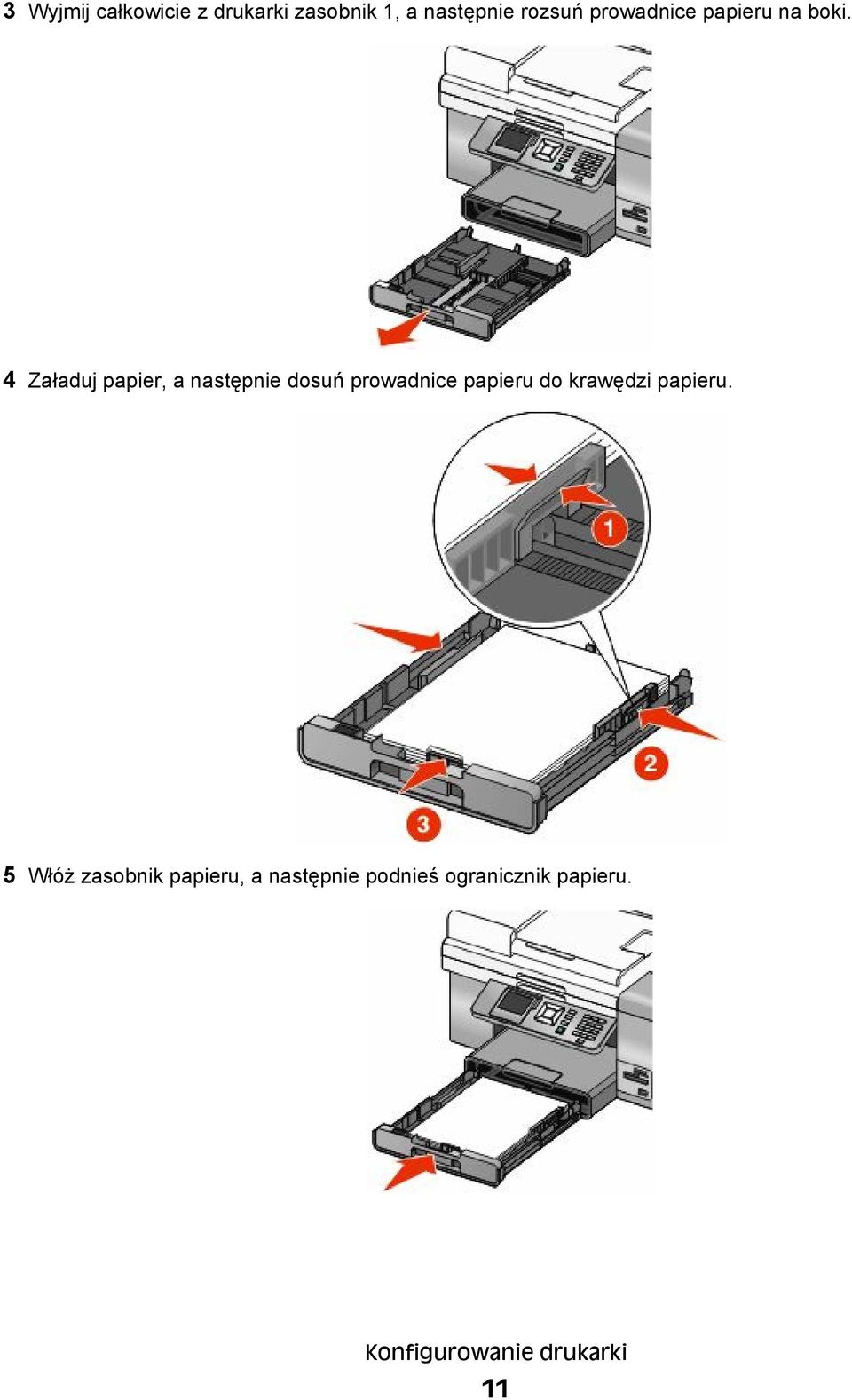 4 Załaduj papier, a następnie dosuń prowadnice papieru do