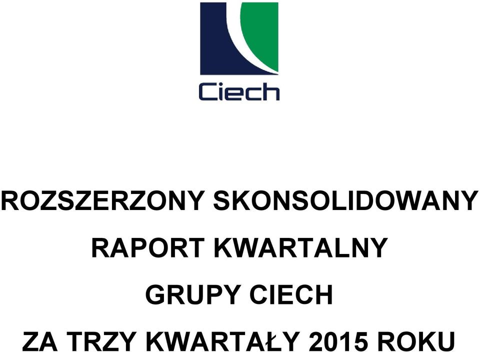 RAPORT KWARTALNY