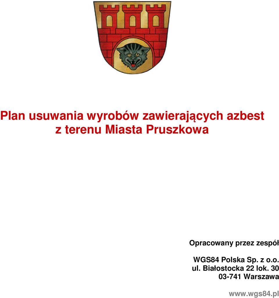 zespół WGS84 Polska Sp. z o.o. ul.