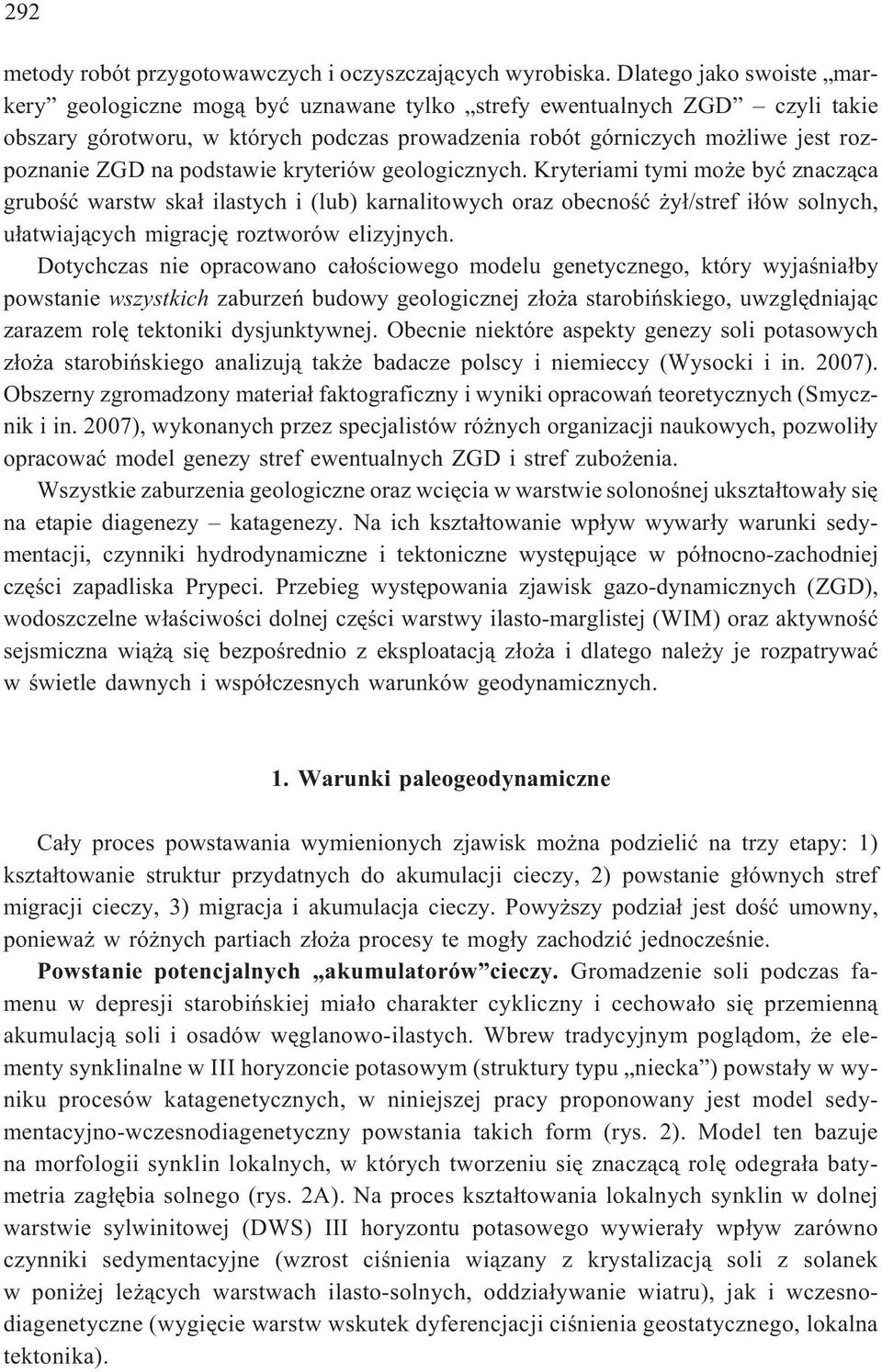 podstawie kryteriów geologicznych.