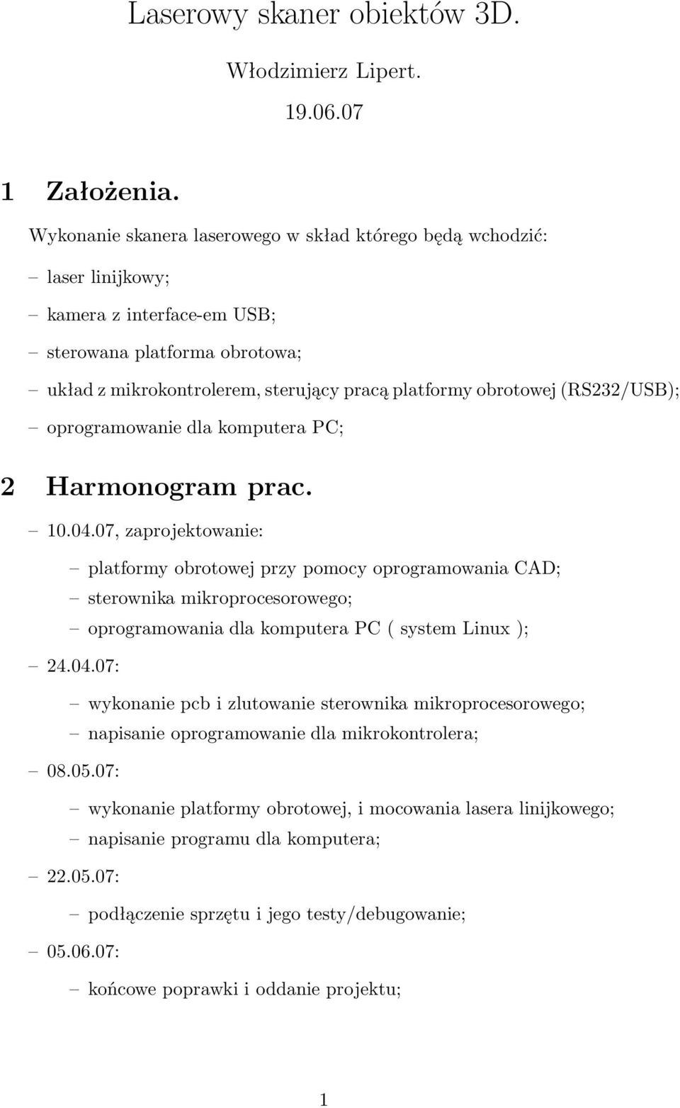 obrotowej(rs/usb); oprogramowanie dla komputera PC; Harmonogramprac. 0.