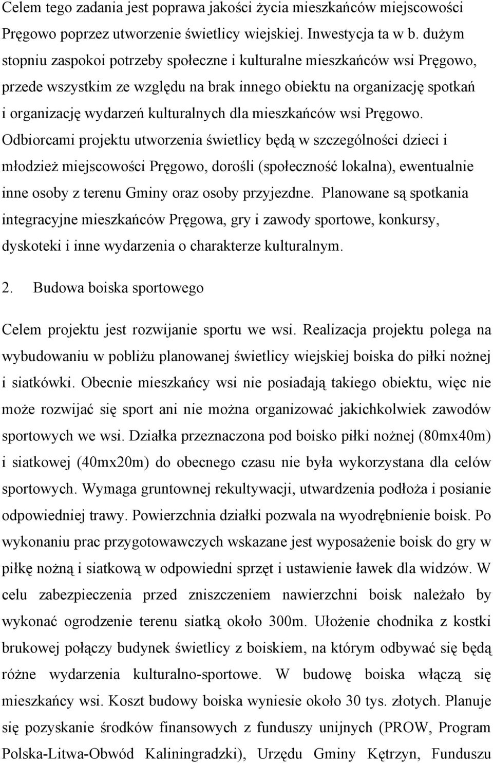 mieszkańców wsi Pręgowo.
