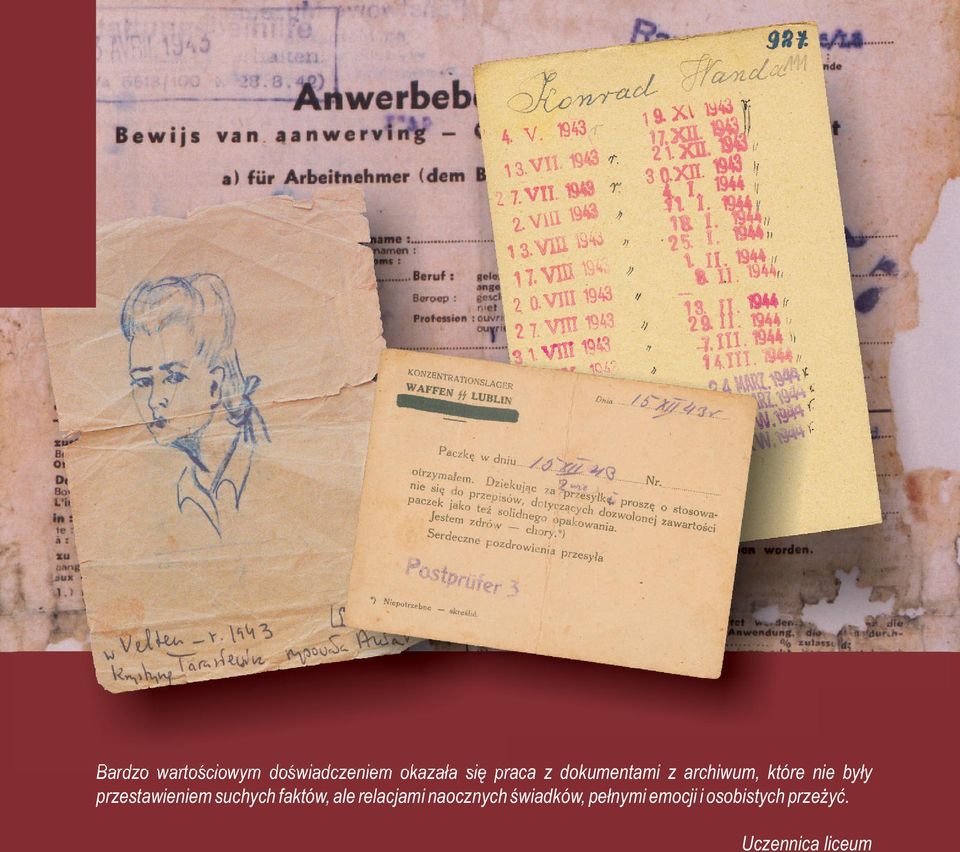 przestawieniem suchych faktów, ale relacjami