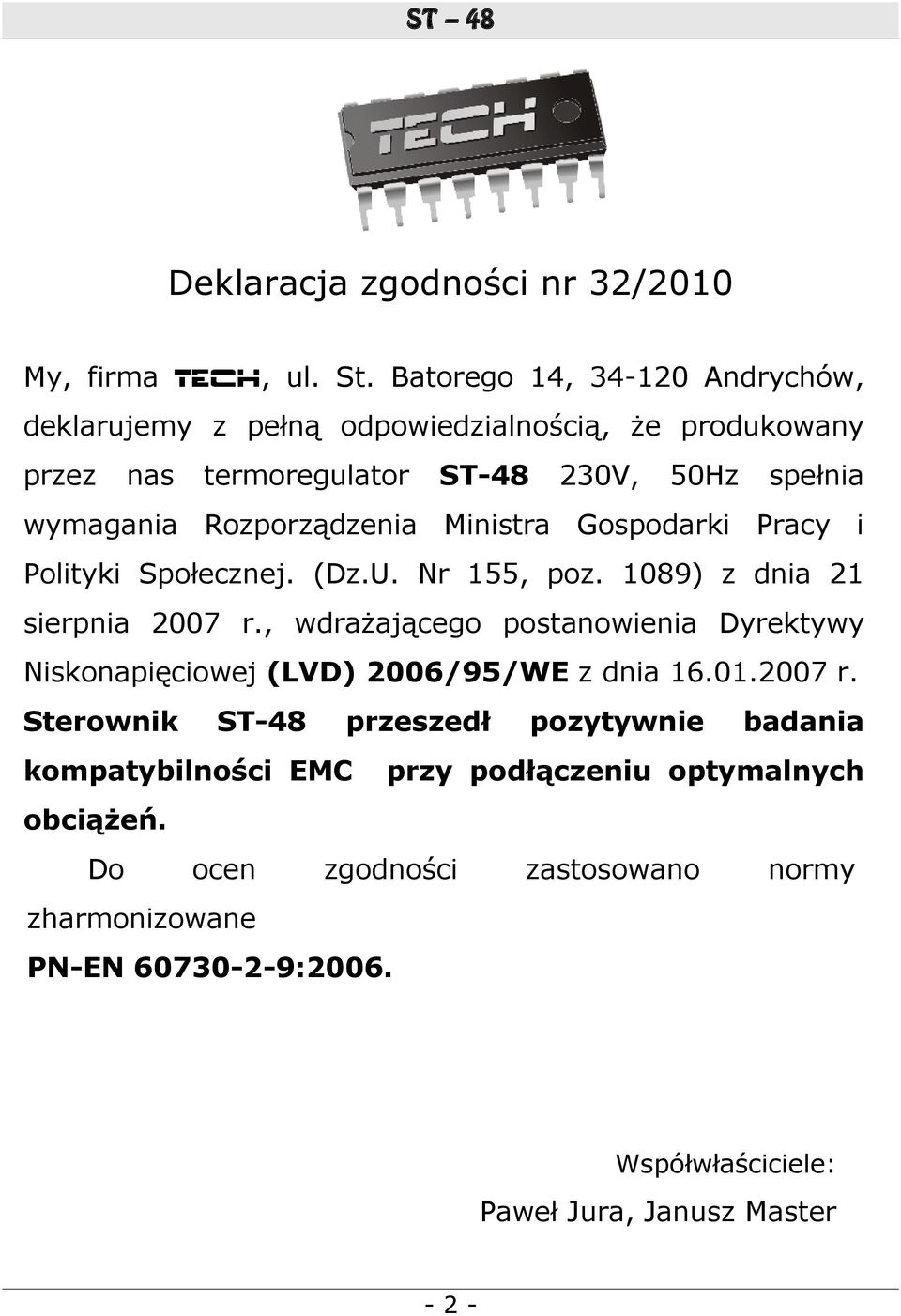 Rozporządzenia Ministra Gospodarki Pracy i Polityki Społecznej. (Dz.U. Nr 155, poz. 1089) z dnia 21 sierpnia 2007 r.