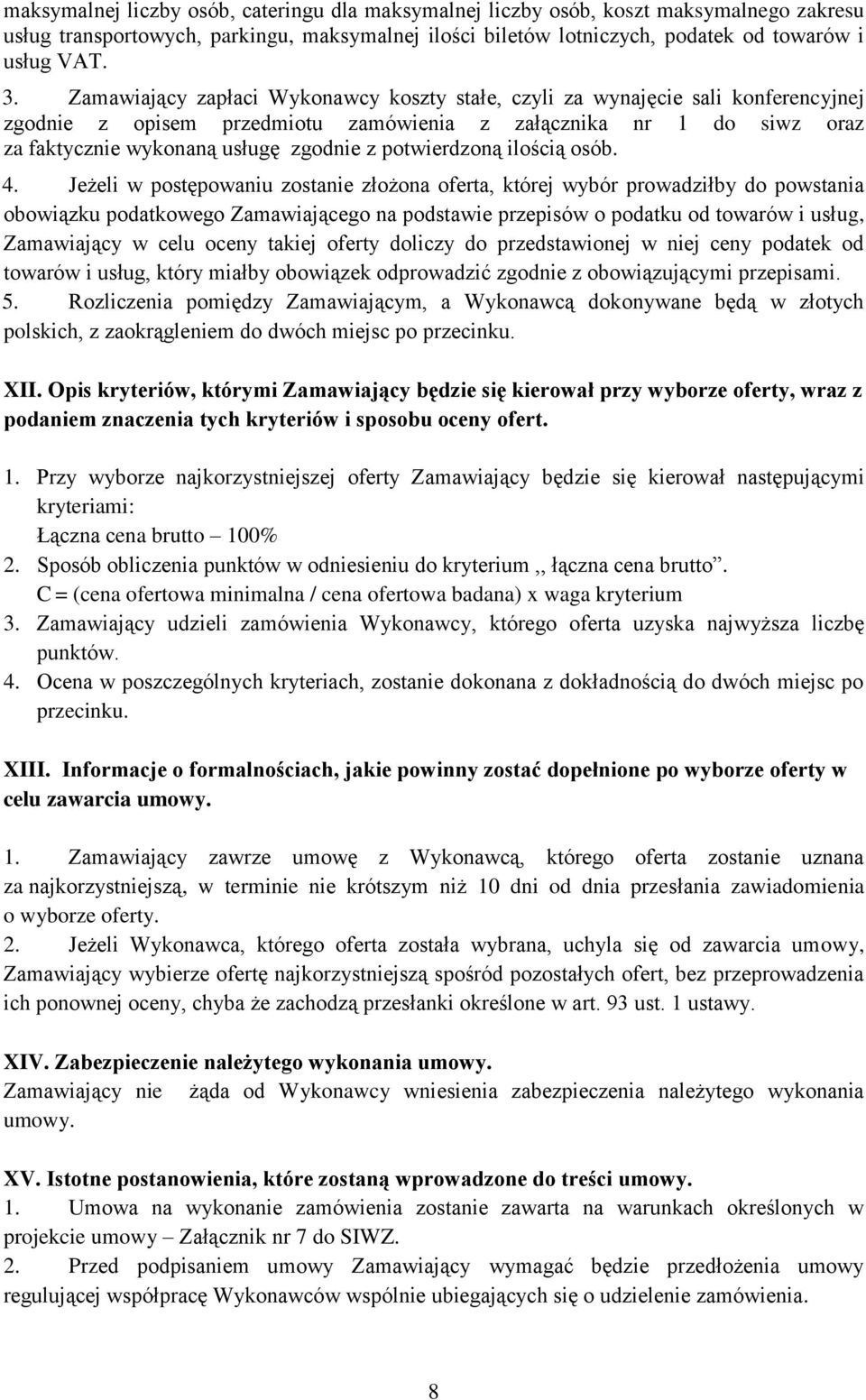 potwierdzoną ilością osób. 4.