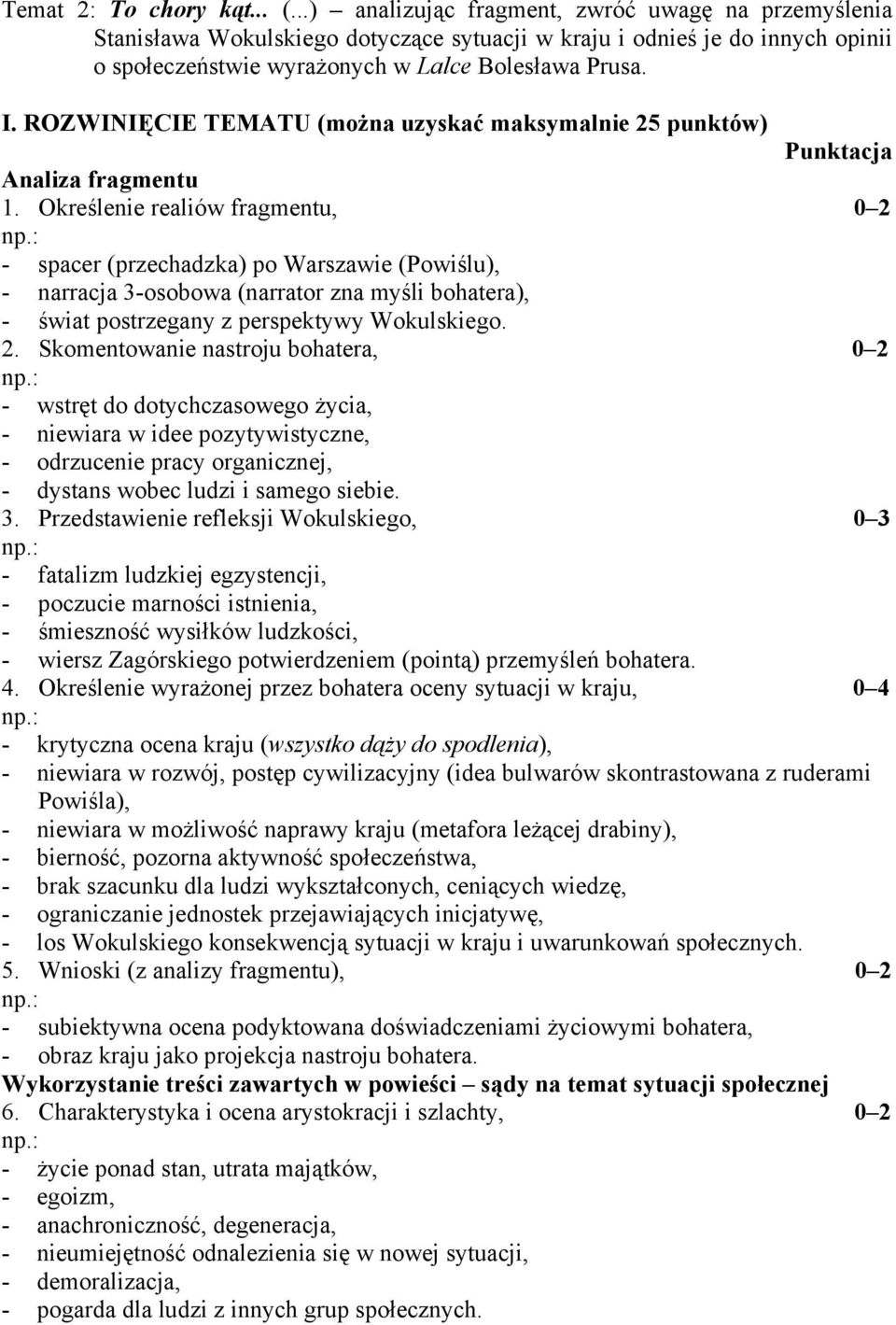 ROZWINIĘCIE TEMATU (można uzyskać maksymalnie 25 punktów) Punktacja Analiza fragmentu.