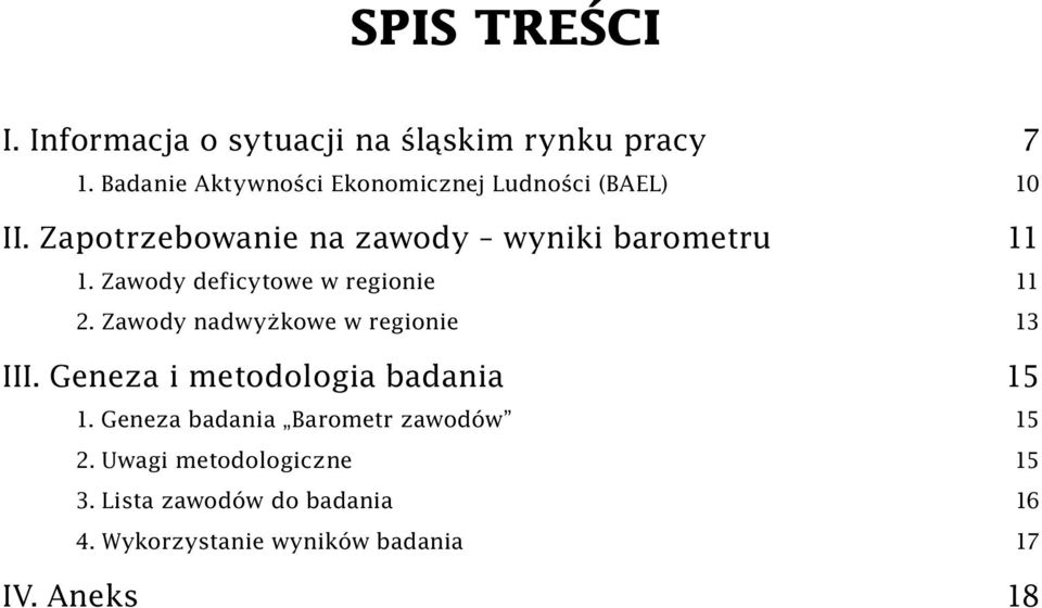 Zawody deficytowe w regionie 11 2. Zawody nadwyżkowe w regionie 13 III.