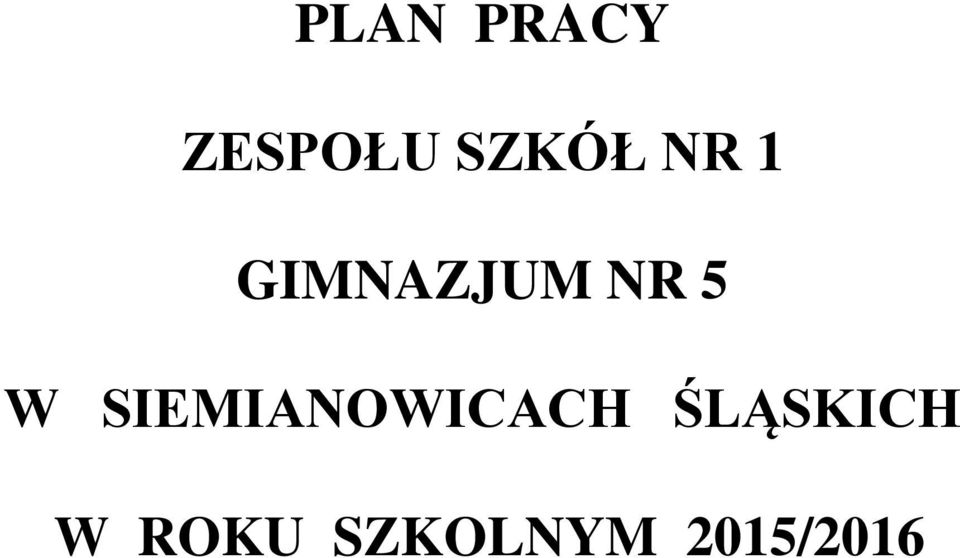 5 W SIEMIANOWICACH