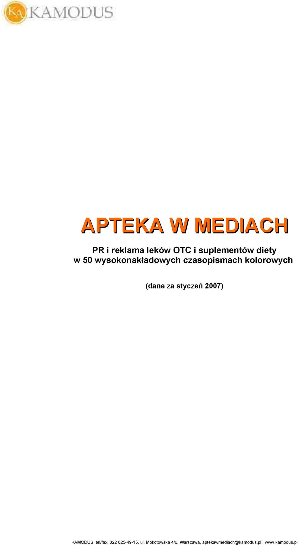 (dane za styczeń ) KAMODUS, tel/fax. --, ul.