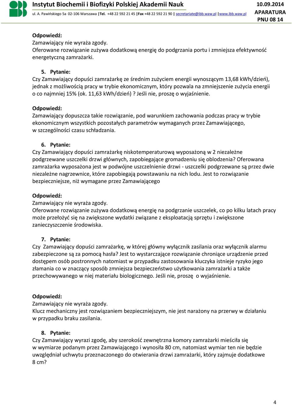 co najmniej 15% (ok. 11,63 kwh/dzień)? Jeśli nie, proszę o wyjaśnienie.
