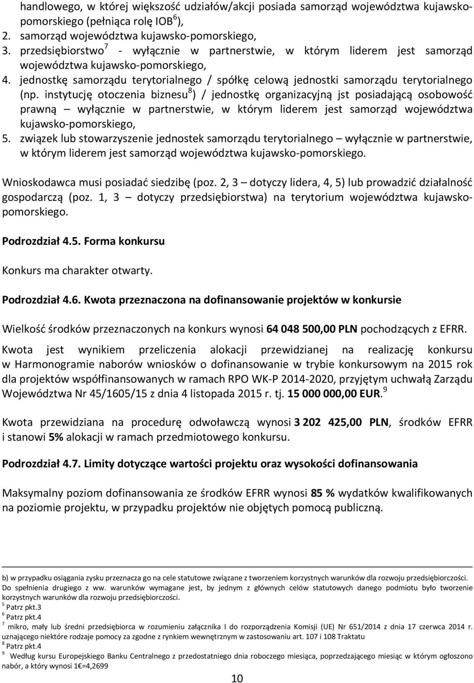 jednostkę samorządu terytorialnego / spółkę celową jednostki samorządu terytorialnego (np.