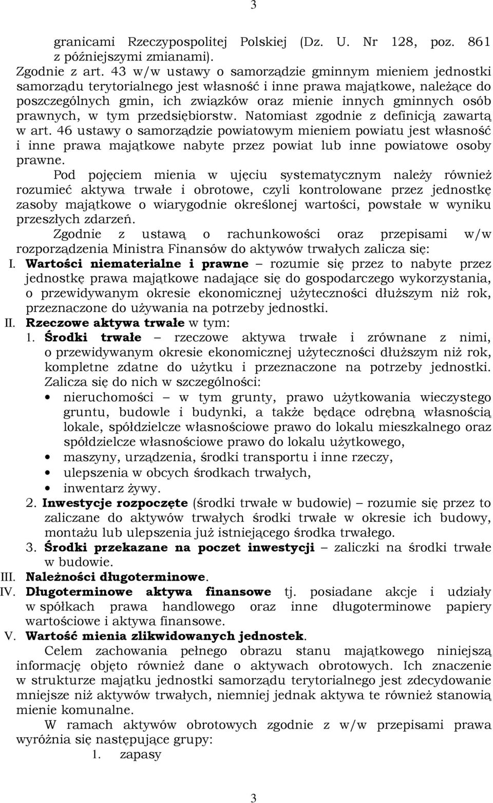 prawnych, w tym przedsiębiorstw. Natomiast zgodnie z definicją zawartą w art.
