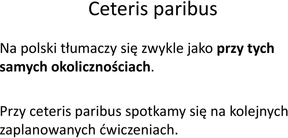 okolicznościach.