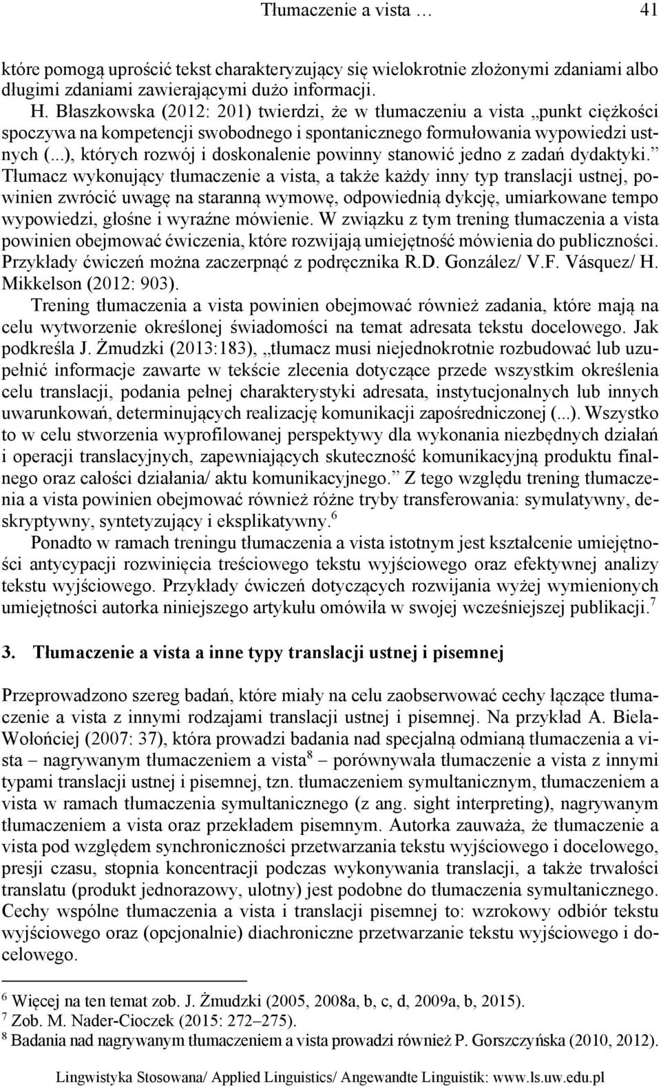 ..), których rozwój i doskonalenie powinny stanowić jedno z zadań dydaktyki.