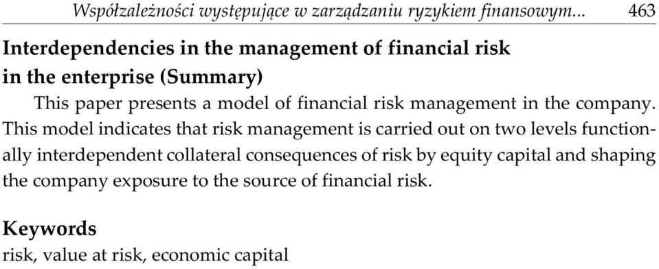 financial risk management in the company.