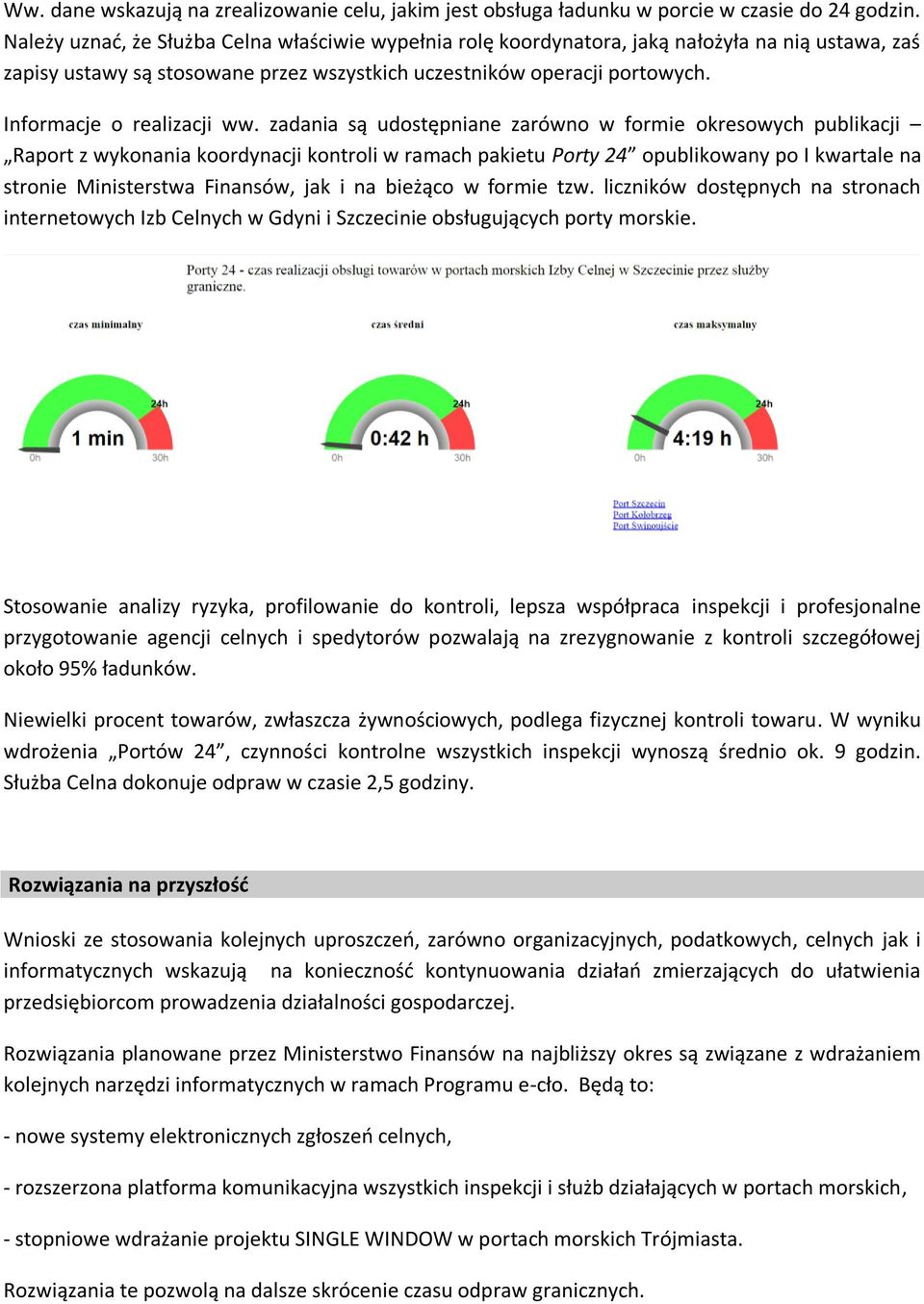 Informacje o realizacji ww.