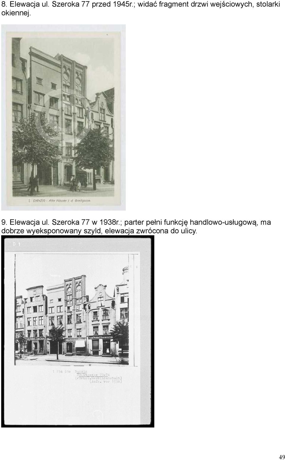 Elewacja ul. Szeroka 77 w 1938r.