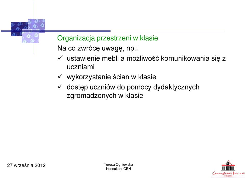 : ustawienie mebli a możliwość komunikowania się z
