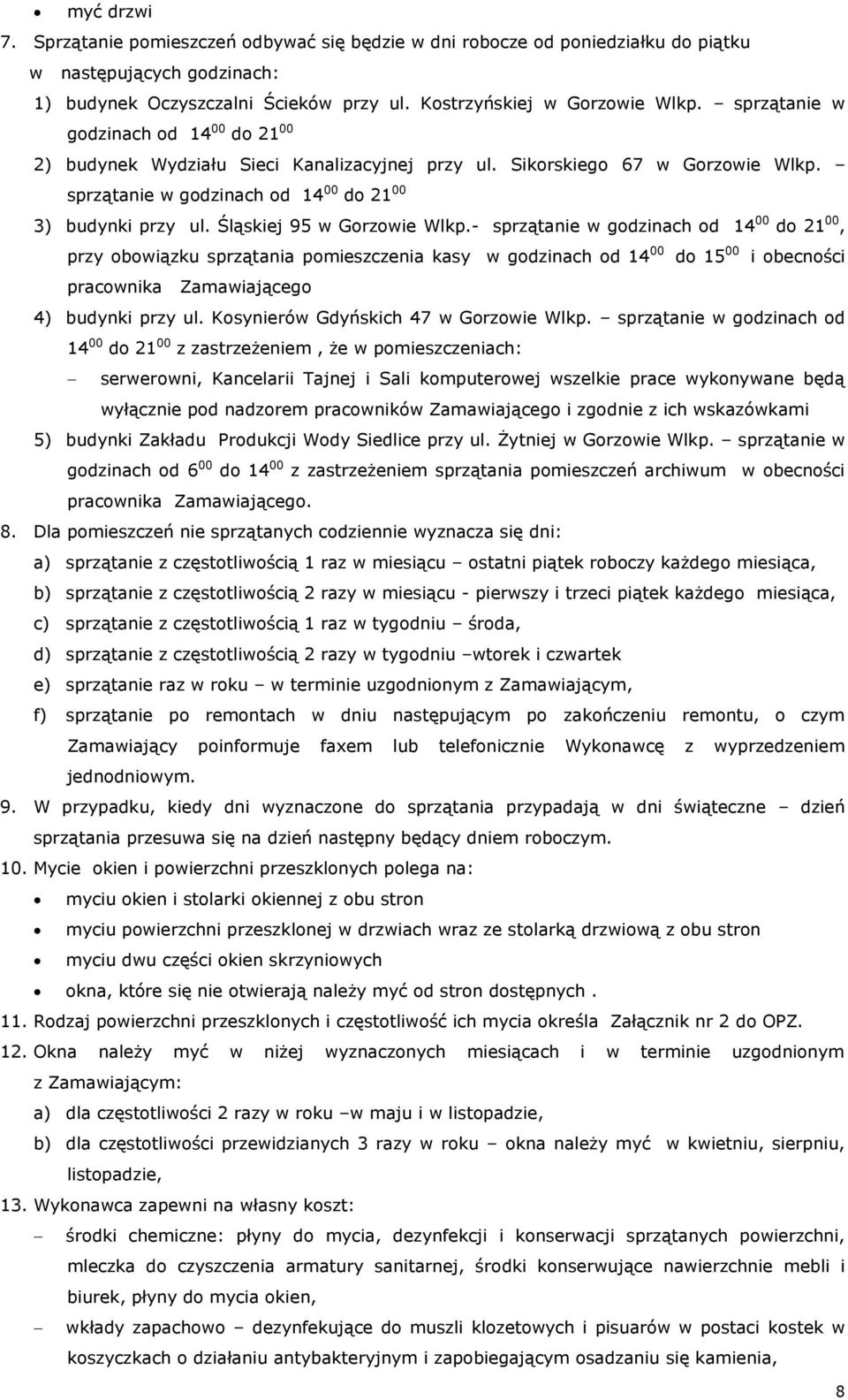 Śląskiej 95 w Gorzowie Wlkp.