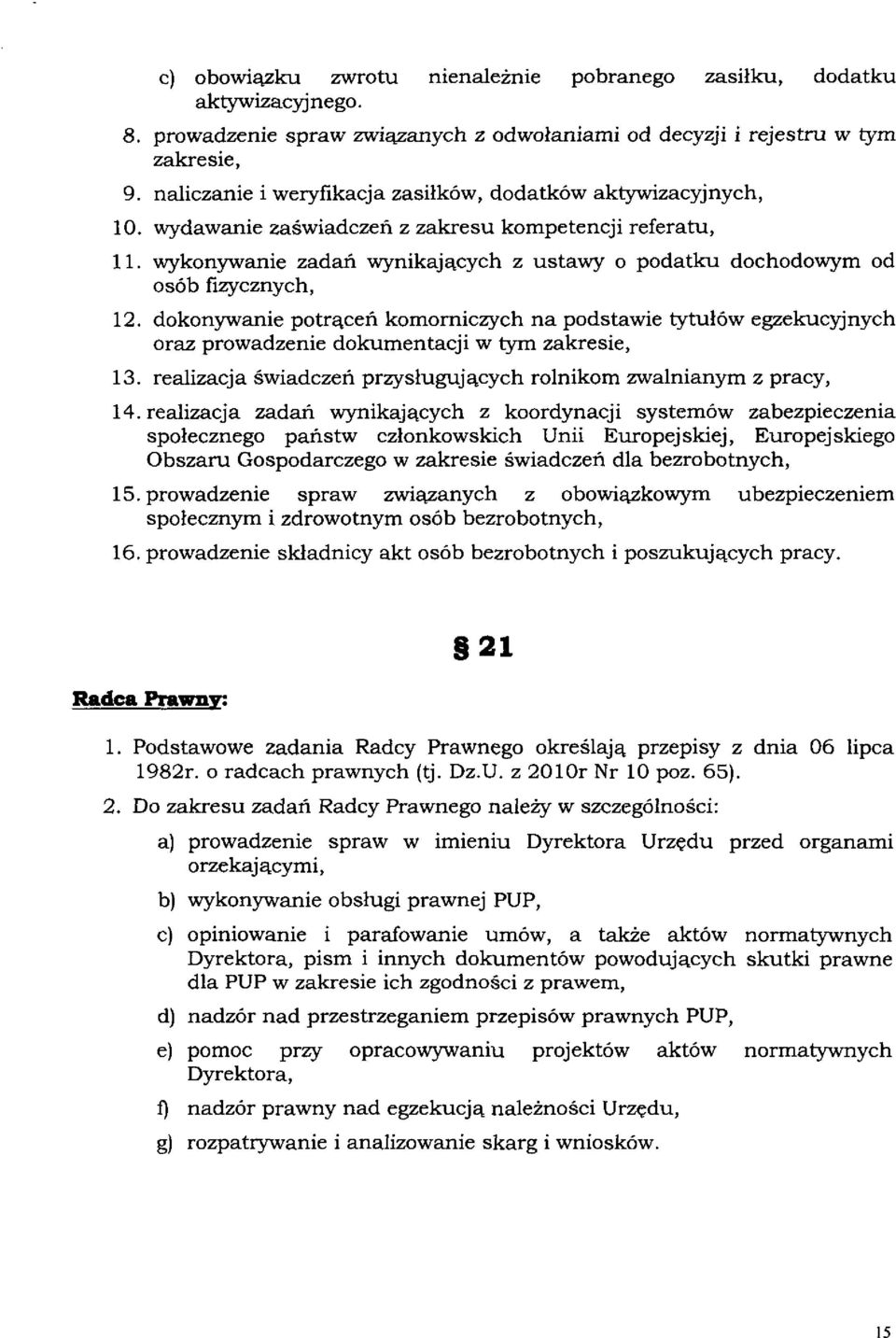 wykonywanie zadań wynikających z ustawy o podatku dochodowym od osób fizycznych, 12.