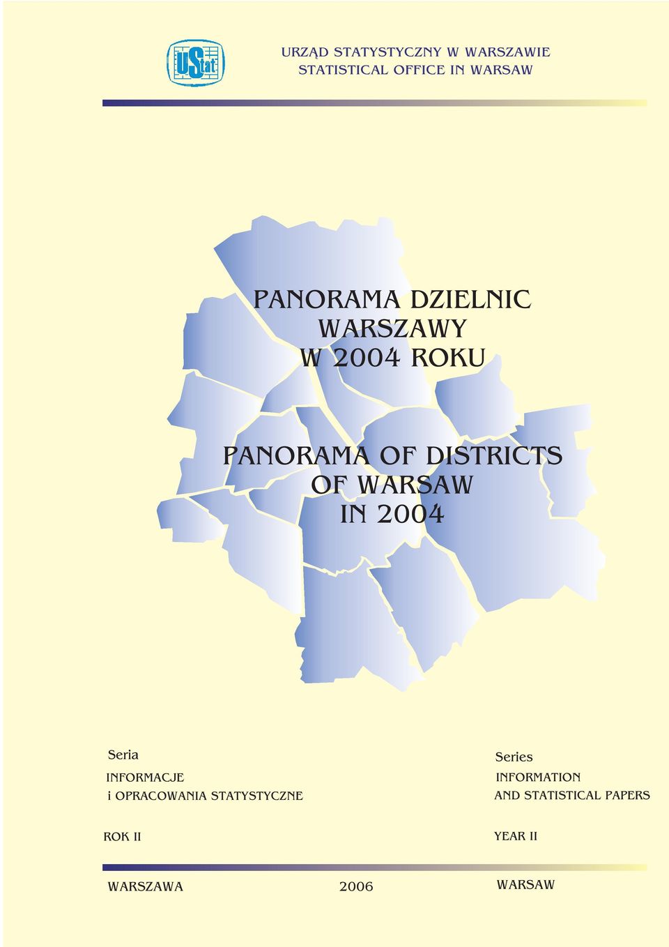 WARSAW IN 2004 Seria INFORMACJE i OPRACOWANIA STATYSTYCZNE
