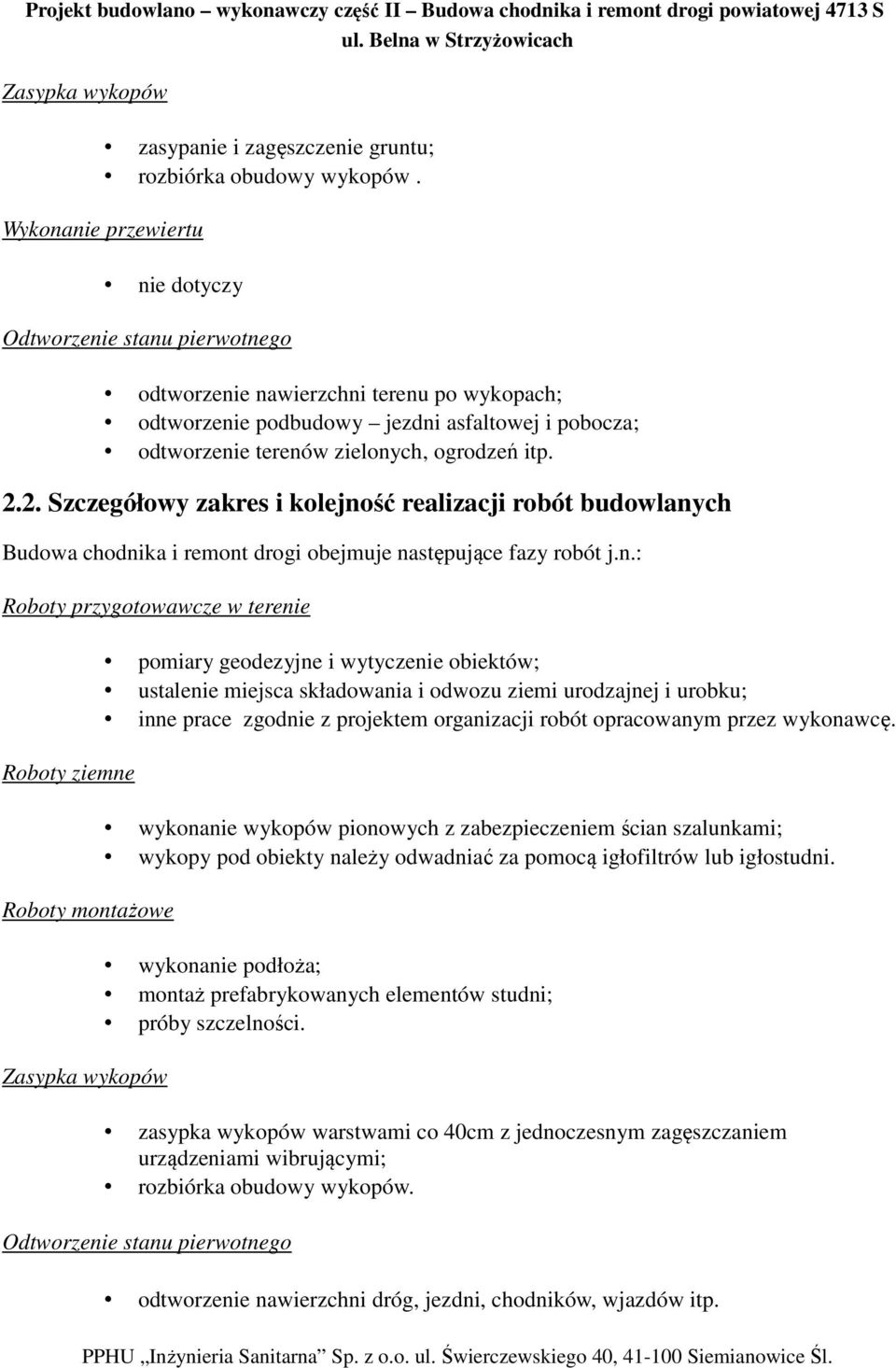 itp. 2.2. Szczegółowy zakres i kolejno