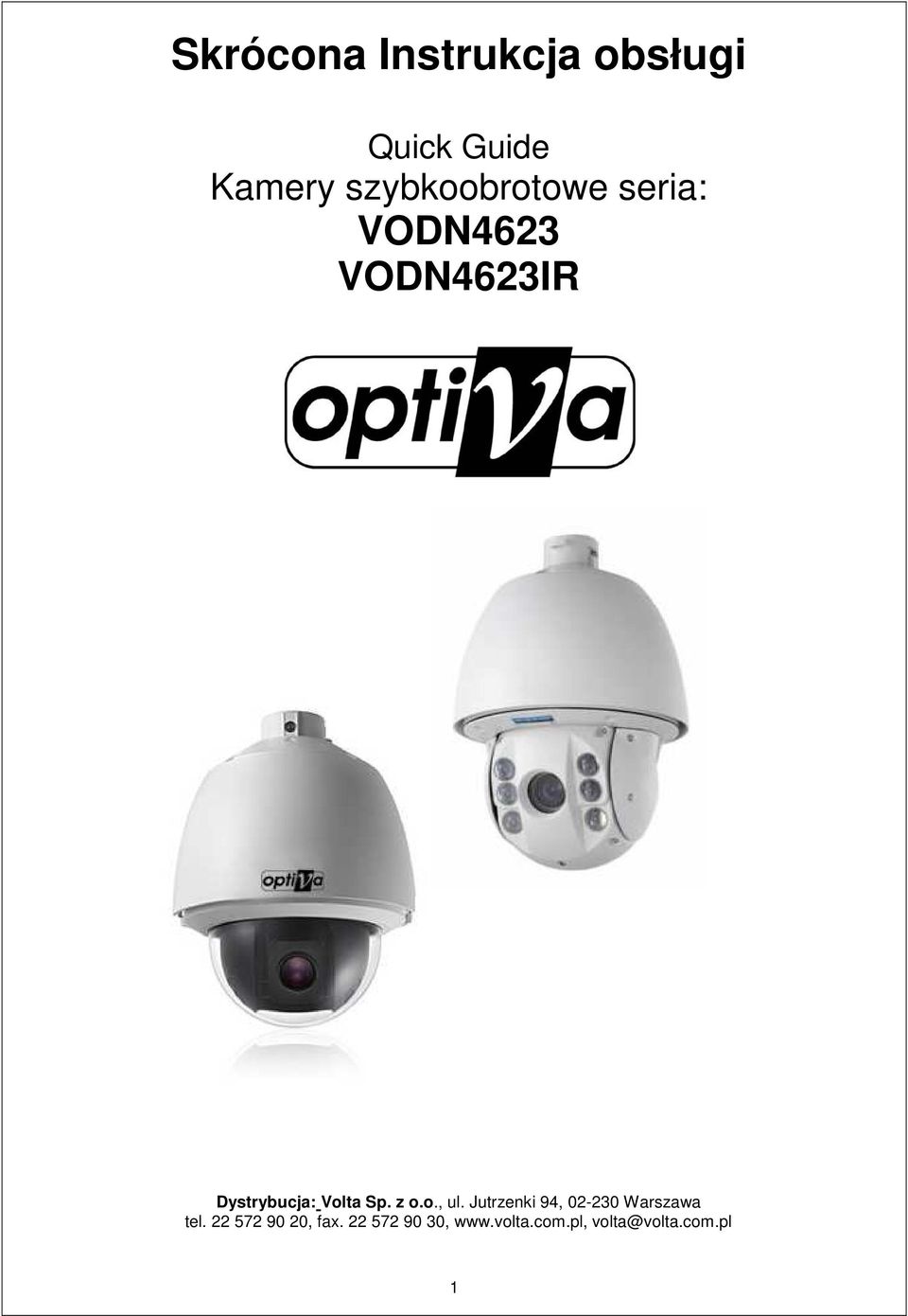 Volta Sp. z o.o., ul. Jutrzenki 94, 02-230 Warszawa tel.
