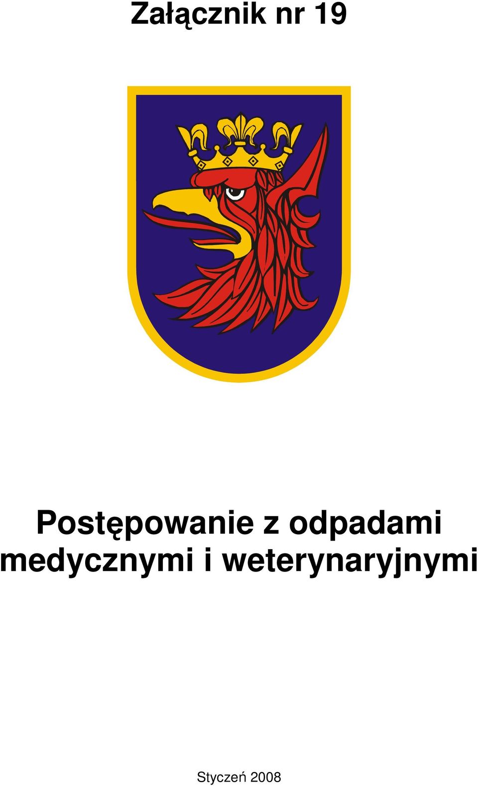 odpadami medycznymi