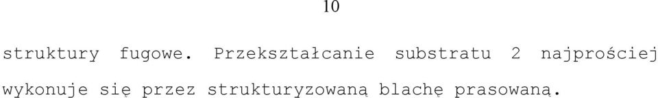 najprościej wykonuje się