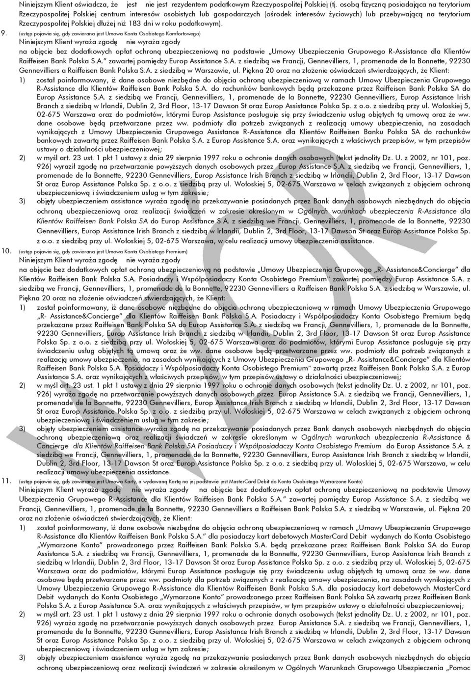 Polskiej dłużej niż 183 dni w roku podatkowym). 9.