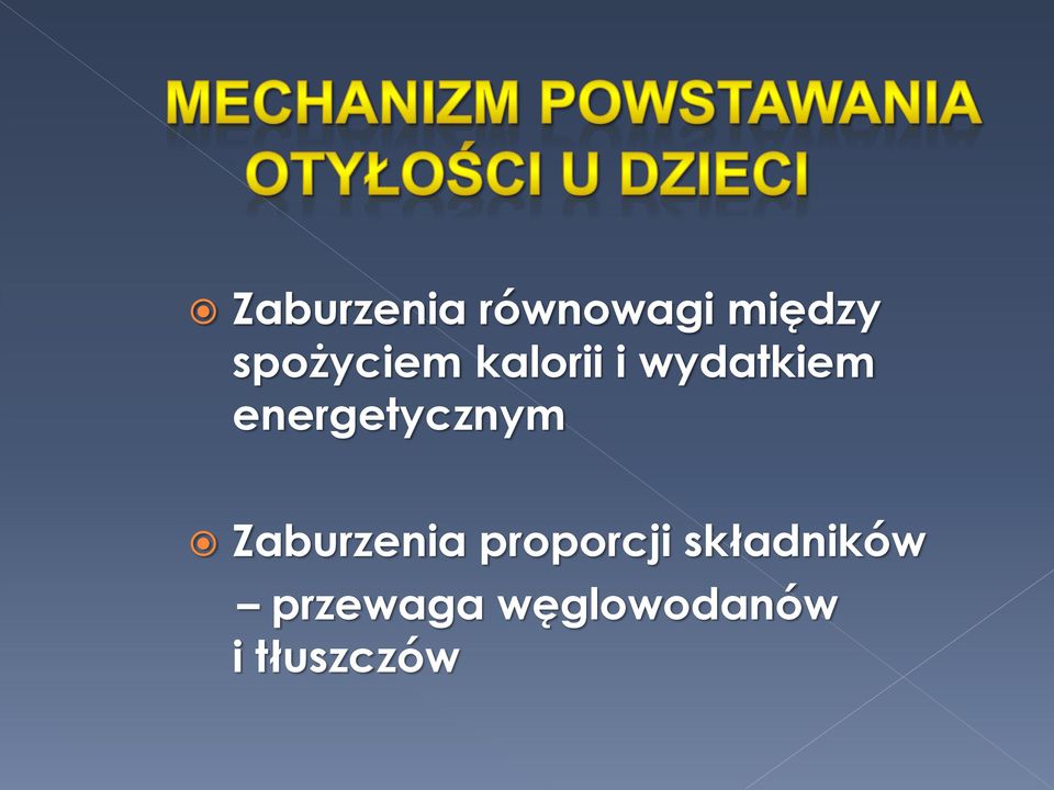 energetycznym Zaburzenia proporcji