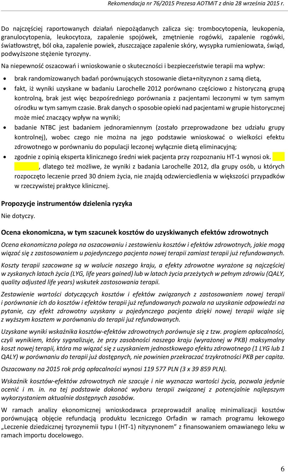 pwiek, złuszczające zapalenie skóry, wysypka rumieniwata, świąd, pdwyższne stężenie tyrzyny.