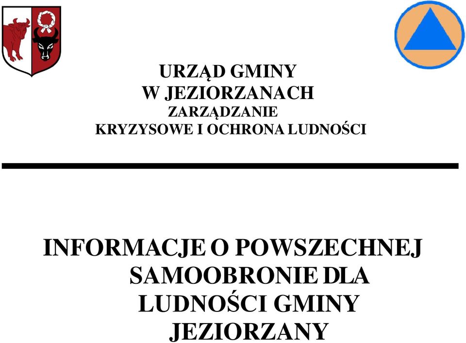 LUDNOŚCI INFORMACJE O POWSZECHNEJ