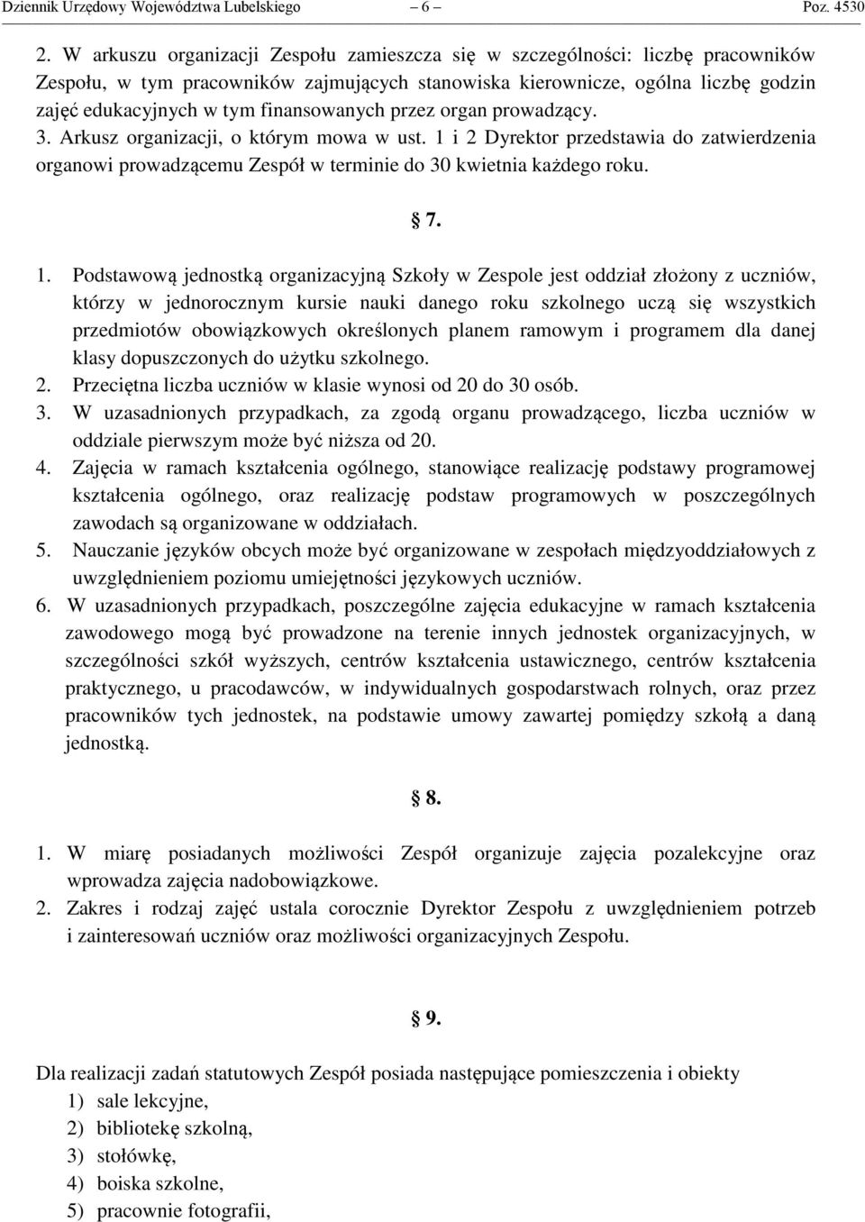 finansowanych przez organ prowadzący. 3. Arkusz organizacji, o którym mowa w ust. 1 